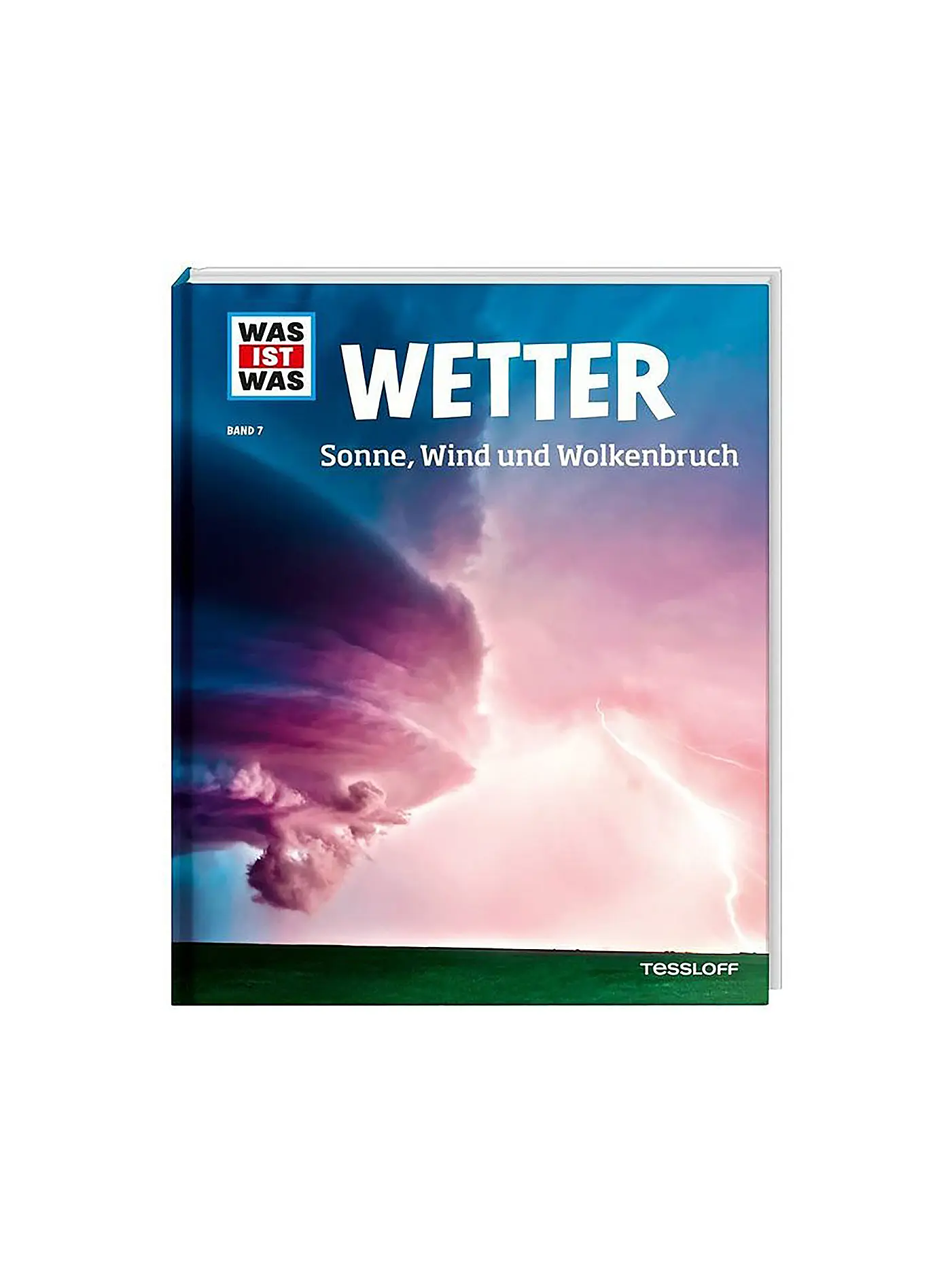 TESSLOFF VERLAG | Buch - Was ist Was - Wetter - Sonne, Wind und Wolkenbruch (7) | 